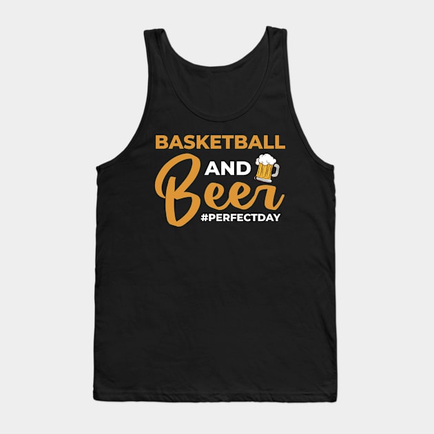 Basketball and Beer perfectday Basketball Tank Top by Anfrato